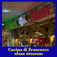 Cucina di Francesco olasz pizz�ria